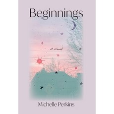 (영문도서)Beginnings Hardcover, FriesenPress, English, 9781038348333
