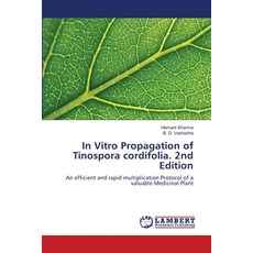 (英文圖書)In Vitro Propagation of Tinospora cordifolia. 2nd Edition 平裝版, LAP Lambert Academic Publis..., 英文