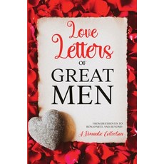 (영문도서) Love Letters of Great Men: Annotated Paperback, Cedar Lake Classics, English, 9798893400021