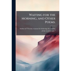 (英文圖書)Waiting for the Morning and Other Poems. 平裝版, Hutson Street Press, 英文