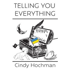 (영문도서) Telling You Everything Paperback, Unleash Press, English, 9798986274331
