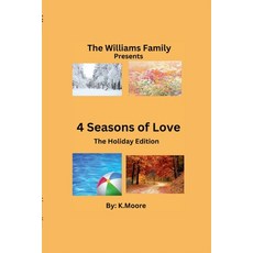 (영문도서) 4 Seasons of Love Paperback, Nakeia Davis, English, 9798224702596