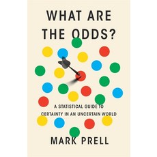 (外文書)What Are the Odds?: A Statistical Guide to Certainty in an Uncertain World Hardcover, Harvard University Press, English