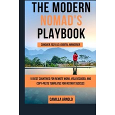 (英文圖書)The Modern Nomad's Playbook: Conquer 2025 as a Digital Wanderer 平裝版, Independently Published, 英文