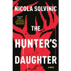 (영문도서)The Hunter's Daughter Paperback, Penguin Publishing Group, English, 9780593639733