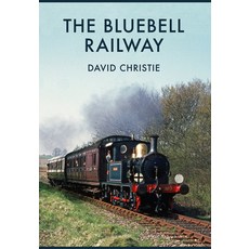 (영문도서)The Bluebell Railway Paperback, Amberley Publishing, English, 9781445669465