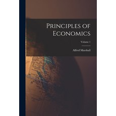 (영문도서) Principles of Economics; Volume 1 Paperback, Legare Street Press, English, 9781015446052