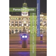 (英文圖書)Panache Hidden Gems of Trieste: Panache Trieste 平裝版, Independently Published, 英文