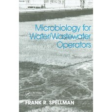 (영문도서)Microbiology for Water and Wastewater Operators (Revised Reprint) Paperback, CRC Press, English, 9780367399153 CRC Press, English, 9780367399153