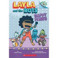 Happy Paws:A Branches Book (Layla and the Bots #1) 1, Scholastic Inc.