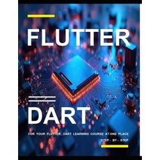 (英文圖書)Flutter and Dart Programming: A Complete Readymade Solution - For Your Flutter a... 平裝版, Independently Published, 英文