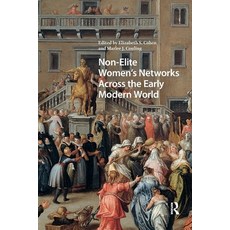 (英文圖書)Non-Elite Women's Networks Across the Early Modern World 平裝版, Routledge, 英文