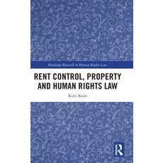 (영문도서)Rent Control Property and Human Rights Law Hardcover, Routledge, English, 9781041236719 Routledge, English, 9781041236719