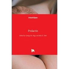(영문도서) Prolactin Hardcover, Intechopen, English, 9789535109433