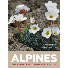 (영문도서) Alpines: The Complete Gardener's Guide Paperback, Crowood Press (UK), English, 9780719843952