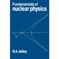 Fundamentals of Nuclear Physics, Cambridge University Press
