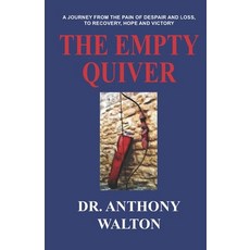 (영문도서) The Empty Quiver Paperback, Publishers Services, English, 9780692900734