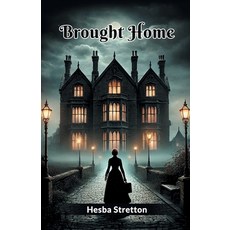 (영문도서) Brought Home Paperback, Double 9 Books, English, 9789369076772