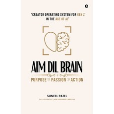 (英文圖書)Aim DIL Brain: Creator Operating System for Gen Z in The Age of AI 精裝版, Notion Press, 英文