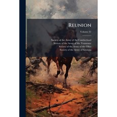 (영문도서)Reunion; Volume 31 Paperback, Nabu Press, English, 9781245349598