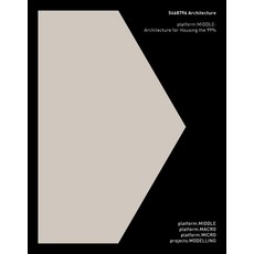 (영문도서) 5468796 Architecture: Platform.Middle: Architecture for Housing the 99% Paperback, Arquine, English, 9786078880195