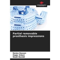 (英文圖書)Partial removable prosthesis impressions 平裝版, Our Knowledge Publishing, 英文