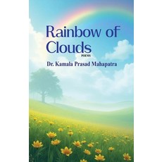 (영문도서)Rainbow of Clouds Paperback, Black Eagle Books, English, 9781645607618
