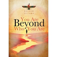 (영문도서) You Are Beyond Who You Are Hardcover, FriesenPress, English, 9781039198739