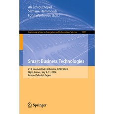 (英文圖書)Smart Business Technologies: 21st International Conference Icsbt 2024 Dijon F... 平裝版, Springer, 英文