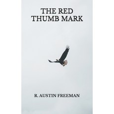 The Red Thumb Mark Paperback, Independently Published, English, 9798738944772