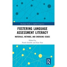 (英文圖書)Fostering Language Assessment Literacy: Materials Methods and Emerging Issues 精裝版, Routledge, 英文