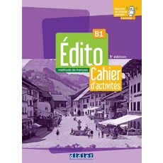 Edito B1:Cahier B1 + didierfle.app: Nouvelle édition, Didier