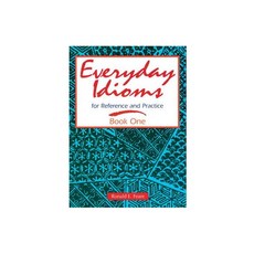 Everyday Idioms 1., Prentice-Hall