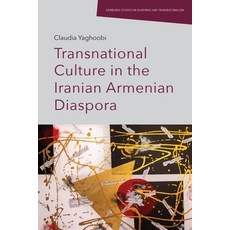 (영문도서) Transnational Culture in the Iranian Armenian Diaspora Paperback, Edinburgh University Press, English, 9781399512381