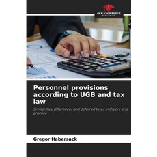 (영문도서)Personnel provisions according to UGB and tax law Paperback, Our Knowledge Publishing, English, 9786208922740