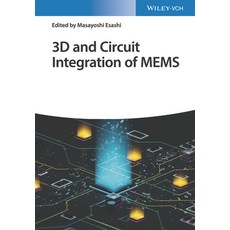 3D and Circuit Integration of Mems Hardcover, Wiley-Vch, English, 9783527346479