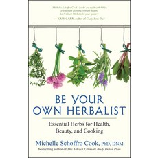(英文圖書)Be Your Own Herbalist: Essential Herbs for Health Beauty and Cooking 平裝版, New World Library, 英文