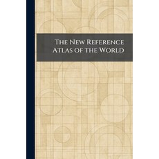 (영문도서)The New Reference Atlas of the World Paperback, English, 9781025866802 English, 9781025866802