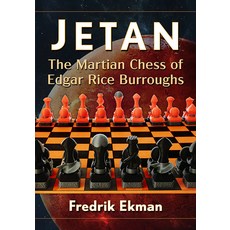 (영문도서) Jetan: The Martian Chess of Edgar Rice Burroughs Paperback, McFarland & Company, English, 9781476687933