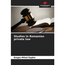 (영문도서)Studies in Romanian private law Paperback, Our Knowledge Publishing, English, 9786209925856 Our Knowledge Publishing, English, 9786209925856