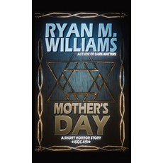 (영문도서)Mother's Day Paperback, Glittering Throng Press, English, 9798900419251