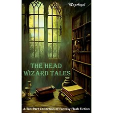 (영문도서)The Head Wizard Tales Paperback, Mazangel, English, 9798233117527