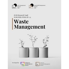 (英文圖書)ILMS Research Vault - Waste Management (HMS-WSM-RV-25) 平裝版, Independently Published, 英文
