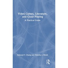(外文書)Video Games Literature and Close Playing: A Practical Guide Hardcover, Routledge, English