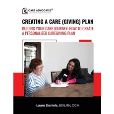 (英文圖書)Creating a Caregiving Plan: Guiding Your Care Journey 平裝版, Care Advocates, 英文