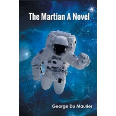 (영문도서) THE MARTIAN A Novel Paperback, Zinc Read, English, 9789354787546
