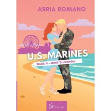 (英文圖書)U.S. Marines - Book 4 - Until Surrender: A Military Romance: Where Tradition Mee... 平裝版, So Romance - Int, 英文