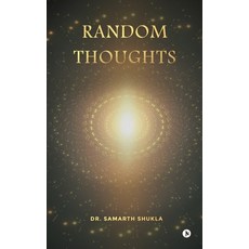 (영문도서)Random Thoughts Paperback, Notion Press, English, 9798901769904