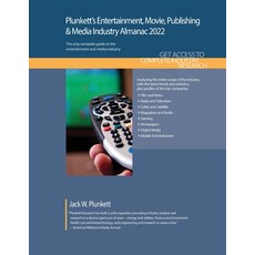 (영문도서) Plunkett's Entertainment Movie Publishing & Media Industry Almanac 2022: Entertainment Mov... Paperback, Plunkett Research, English, 9781628316285