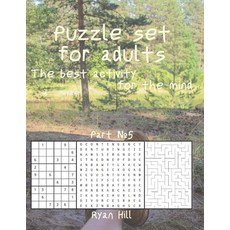 (영문도서) Puzzle set for adults: The best activity for the mind Part _5 Paperback, Independently Published, English, 9798469074816